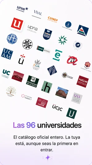 Las 96 universidades: el catálogo oficial entero. La tuya está, aunque seas la primera en entrar.