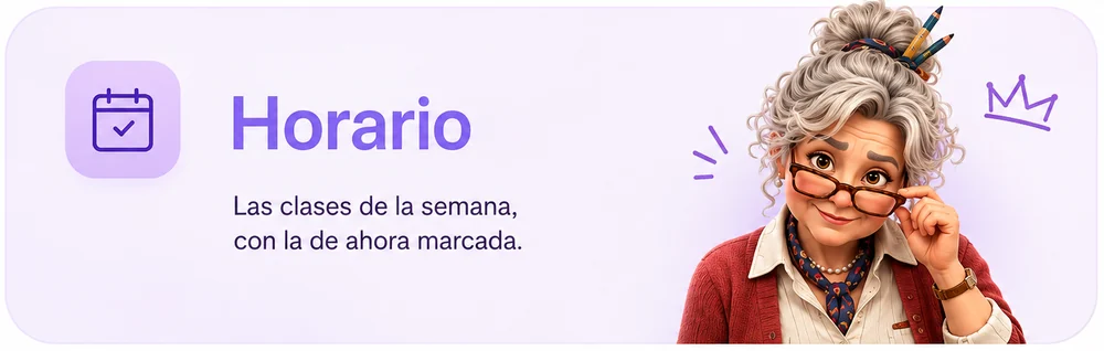 Horario: las clases de la semana, con la de ahora marcada